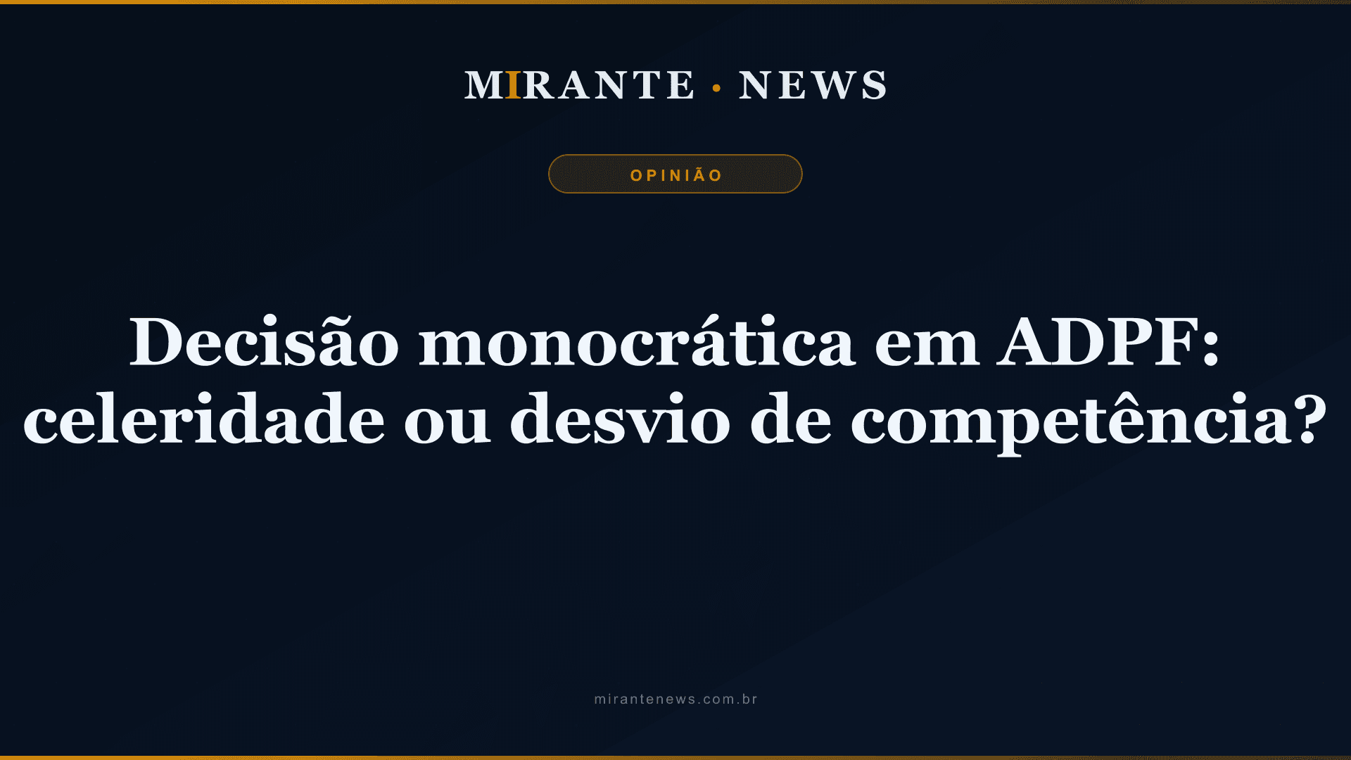 Reserva de plenário não é cerimônia: é freio constitucional ao juiz que revoga lei sozinho